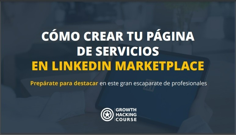 Cómo crear tu página de servicios en Linkedin Marketplace